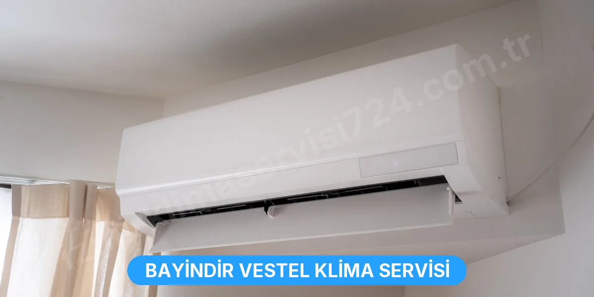 Bayindir Vestel Klima Servisi