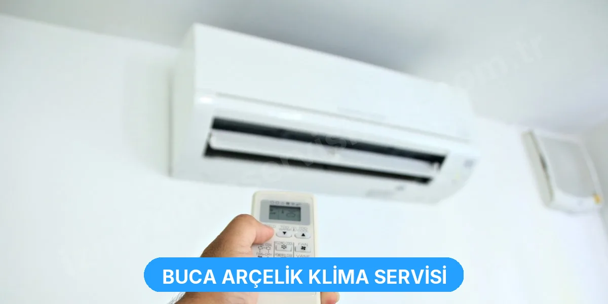 Buca Arçelik Klima Servisi