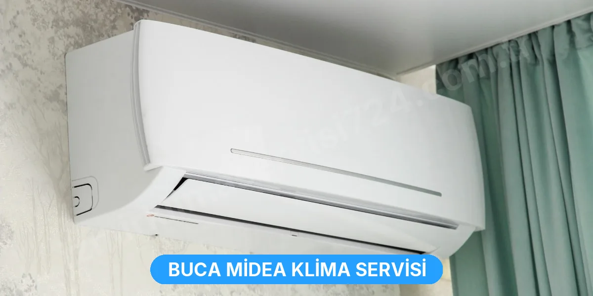 Buca Midea Klima Servisi