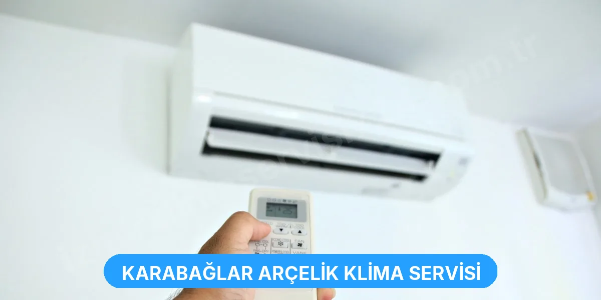 Karabağlar Arçelik Klima Servisi