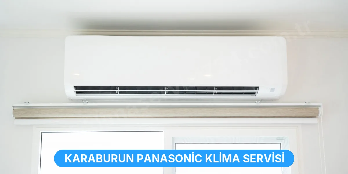 Karaburun Panasonic Klima Servisi