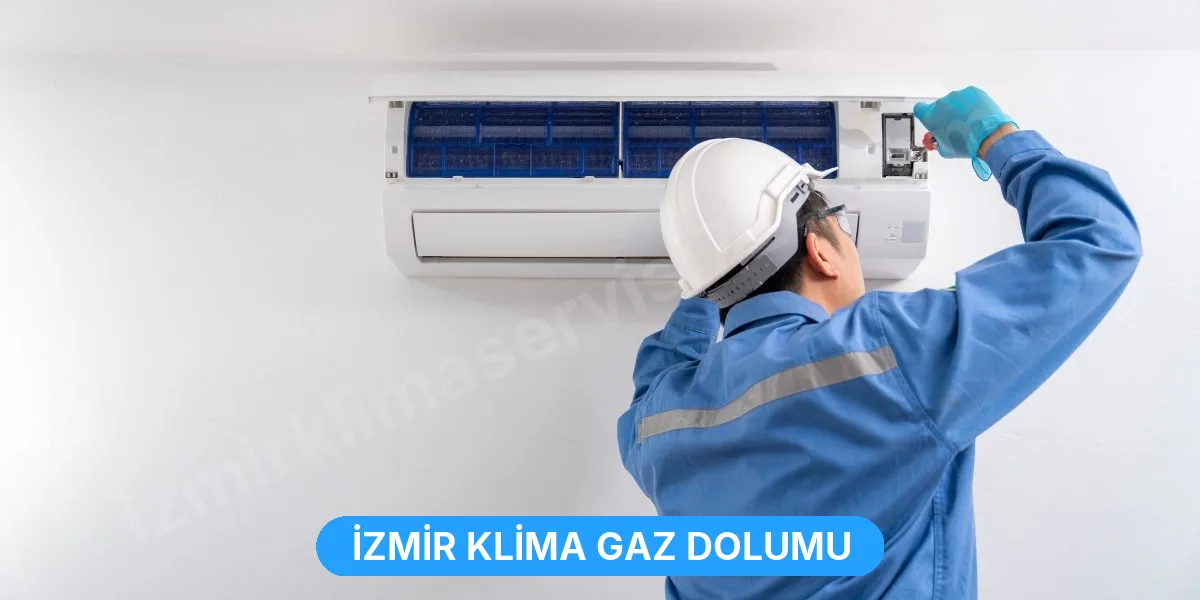 İzmir Klima Gaz Dolumu