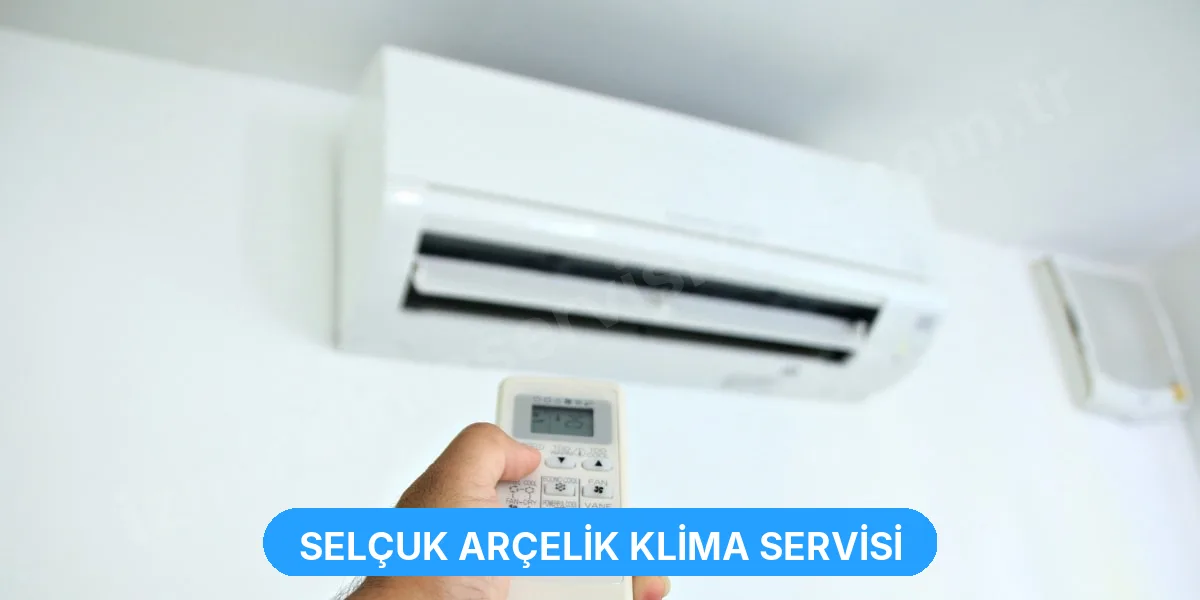 Selçuk Arçelik Klima Servisi