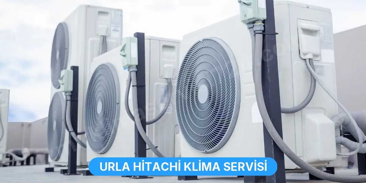 Urla Hitachi Klima Servisi