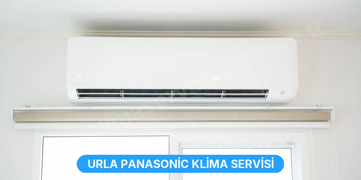 Urla Panasonic Klima Servisi